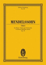 Mendelssohn: Piano Trio D minor Opus 49 (Study Score) published by Eulenburg
